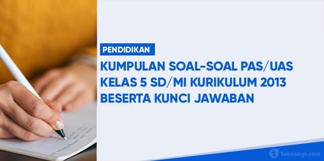 Kumpulan SoalSoal dan Kunci Jawaban PAS Tingkat SD Kelas