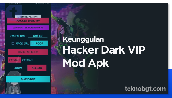 Keungguan Aplikasi Hacker Dark VIP